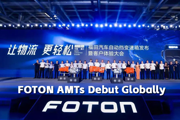 FOTON AMTs Debut Globally